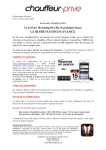 Communiqué de presse Paris, le 19 novembre 2013 Nouveauté Chauffeur-Privé  Le service de transport chic et pratique lance