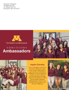 Admissions Ambassadors 240 Williamson Hall 231 Pillsbury Drive S.E. Minneapolis, MNadmissions