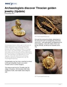 Archaeologists discover Thracian golden jewelry (Update)
