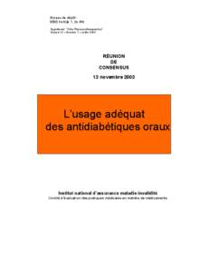 Réunions de consensus - L'usage adéquat des antidiabétiques oraux