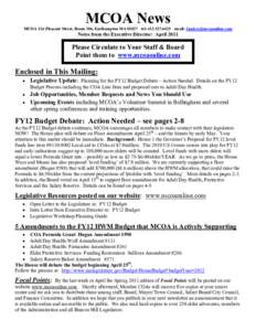 MCOA News MCOA 116 Pleasant Street, Room 306, Easthampton MA[removed]tel: [removed]email: [removed] Notes from the Executive Director: April[removed]Please Circulate to Your Staff & Board