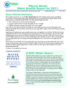 Odessa Woods Water Quality Report for 2011 ARTESIAN WATER COMPANY • 664 CHURCHMANS ROAD • NEWARK, DELAWARE[removed]PWSID# DE0020028