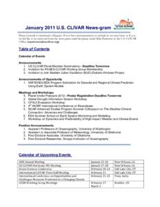 January 2011 U.S. CLIVAR News-gram Please forward to interested colleagues. If you have announcements to include in our next issue or if you would like to be removed from the news-gram email list please email Mike Patter