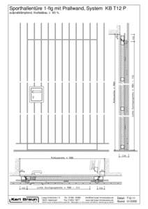 Sporthallentüre 1-flg mit Prallwand, System KB T12 P aufpralldämpfend, Kraftabbau ≥ 60 %