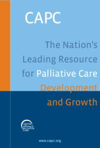 CAPC The Nation’s Leading Resource for Palliative Care Development and Growth