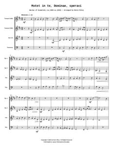 Motet in te, Dominae, speravi Waclaw of Szamotuly (ca.1525-ca.1560) • Arranged by Kevin Riley Moderato Trumpet 1 (Bb)