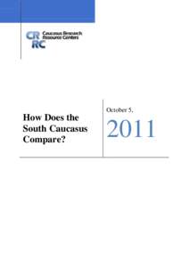 October 5,  How Does the South Caucasus Compare?