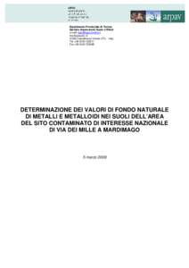 Dipartimento Provinciale di Treviso Servizio Osservatorio Suolo e Rifiuti e-mail:  Via Baciocchi, Castelfranco Veneto (TV) Italy Tel. +
