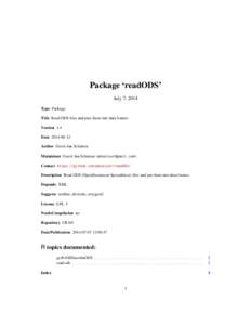 Package ‘readODS’ July 7, 2014 Type Package Title Read ODS files and puts them into data frames Version 1.4 Date[removed]