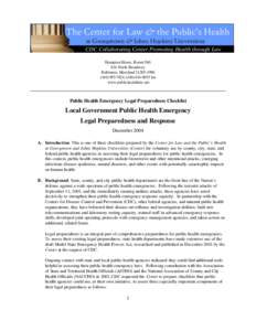 The Center for Law & the Public’s Health at Georgetown & Johns Hopkins Universities CDC Collaborating Center Promoting Health through Law Hampton House, Room[removed]North Broadway