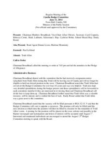 Regular Meeting of the Candia Budget Committee June 11, 2014 Town Hall, Candia, NH Minutes of the Public Session (Not official until approved by the Committee)