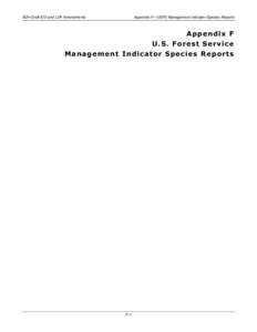 B2H Draft EIS and LUP Amendments  Appendix F—USFS Management Indicator Species Reports Appendix F U.S. Forest Service