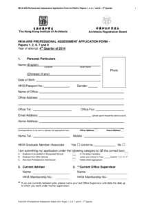 HKIA/ARB Professional Assessment Application Form for PA2014 Papers 1, 2, 6, 7 and 8 – 4th Quarter  1 香港建築師學會