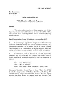 SMF Paper no[removed]For discussion on 20 April 2007 Sexual Minorities Forum Public Education and Publicity Programme