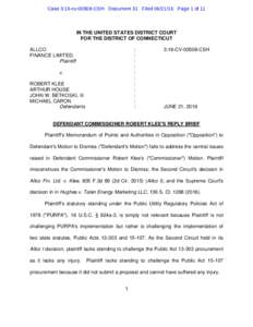 Case 3:16-cvCSH Document 31 FiledPage 1 of 11  IN THE UNITED STATES DISTRICT COURT FOR THE DISTRICT OF CONNECTICUT ALLCO FINANCE LIMITED,