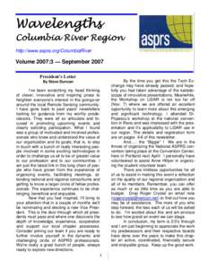 Wavelengths  Columbia River Region http://www.asprs.org/ColumbiaRiver  Volume 2007:3 — September 2007