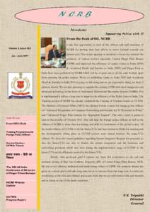 Newsletter Empowering Police with IT From the Desk of DG, NCRB I take this opportunity to wish all the officers and staff members of Volume 2, Issue 1&2