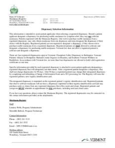 State of Vermont Marijuana Registry 103 South Main Street Waterbury, Vermont[removed]www.dps.vermont.gov