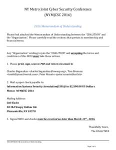 NY Metro Joint Cyber Security Conference (NYMJCSCMemorandum of Understanding Please find attached the Memorandum of Understanding between the “COALITION” and the “Organization“. Please carefully read 