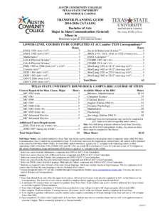AUSTIN COMMUNITY COLLEGE/ TEXAS STATE UNIVERSITY ROUND ROCK CAMPUS TRANSFER PLANNING GUIDECATALOG