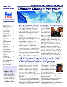 California Air Resources Board  Winter 2010 Volume 2, Issue 1  Climate Change Program