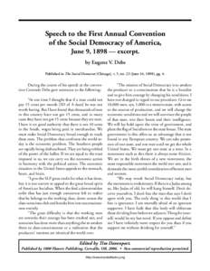 Debs: Speech to the 1st Annual Convention of the SD of A [June 9, Speech to the First Annual Convention of the Social Democracy of America,