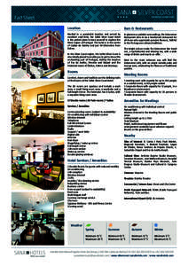 Fact Sheet Location Bars & Restaurants  Nestled in a wonderful location and served by