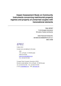 Impact Assessment Study on Community Instruments concerning matrimonial property regimes and property of unmarried couples with transnational elements  FINAL REPORT