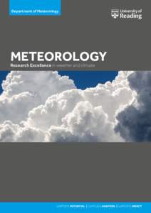 Department of Meteorology  METEOROLOGY Research Excellence in weather and climate  LIMITLESS POTENTIAL  |  LIMITLESS AMBITION  |  LIMITLESS IMPACT