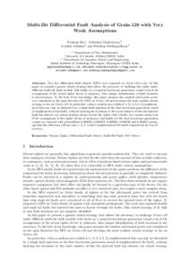 Multi-Bit Differential Fault Analysis of Grain-128 with Very Weak Assumptions Prakash Dey1 , Abhishek Chakraborty2 , Avishek Adhikari1 and Debdeep Mukhopadhyay2 1