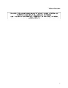 14 December 2007 GUIDANCE ON THE IMPLEMENTATION OF REGULATION N° ON NUTRITION AND HEALTH CLAIMS MADE ON FOODS CONCLUSIONS OF THE STANDING COMMITTEE ON THE FOOD CHAIN AND ANIMAL HEALTH