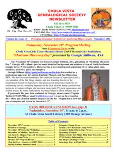 CHULA VISTA GENEALOGICAL SOCIETY NEWSLETTER P.O. Box 3024 Chula Vista CA[removed]Editor: Randy Seaver[removed], [removed]