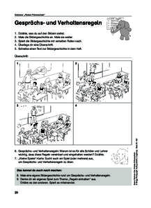 Goldener „Flüster-Führerschein“  Gesprächs- und Verhaltensregeln 1.  Erzähle, was du auf den Bildern siehst. 2.  Male die Bildergeschichte an. Male sie weiter. 3.  Spielt die Bildergeschichte mit verteilten