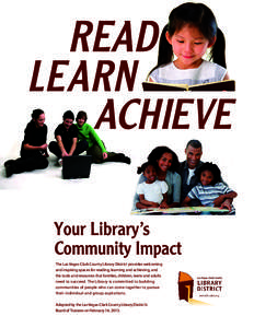 Education in the United States / Science / Public library / South San Francisco Public Library / Library science / Library / Las Vegas-Clark County Library District