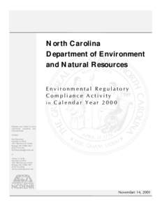 North Carolina Department of Environment and Natural Resources Environmental Regulatory Compliance Activity in Calendar Year 2000