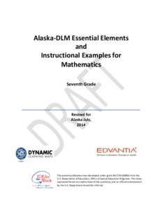 Alaska-DLM Essential Elements and Instructional Examples for Mathematics Seventh Grade