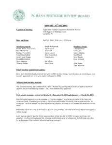 MINUTES – 91ST MEETING Location of meeting: Tippecanoe County Cooperative Extension Service 3150 Sagamore Parkway South Lafayette, IN