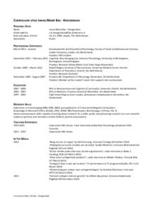 CURRICULUM	
  VITAE	
  JANNA	
  MARIE	
  BAS	
  -­‐	
  HOOGENDAM	
   	
   PERSONAL	
  DATA	
    Name	
   	
  