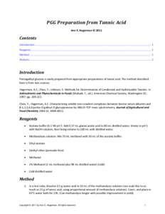 PGG Preparation from Tannic Acid  Ann E. Hagerman © 2011  Contents  Introduction ..............................................................................................................................