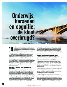 Onderwijs, hersenen en cognitie: de kloof overbrugd? DOOR