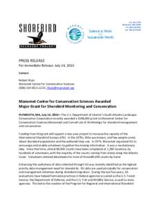 Western Hemisphere Shorebird Reserve Network / Conservation biology / National Wildlife Refuge / International Space Station / Spaceflight / Biology / Manomet Center for Conservation Sciences