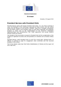 EUROPEAN COMMISSION  STATEMENT Brussels, 29 August[removed]President Barroso calls President Putin