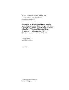 NOAA Technical Report NMFS 146 A Technical Report of the Fishery Bulletin FAO Fisheries Synopsis 157 Synopsis of Biological Data on the Nassau Grouper, Epinephelus striatus