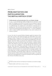 Marlou Schrover  Problematisation and particularisation: the Bertha Hertogh story* Problematisation and particularisation: the case of Bertha Hertogh