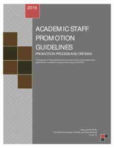 2016  ACADEMIC STAFF PROMOTION GUIDELINES PROMOTION PROCESS AND CRITERIA