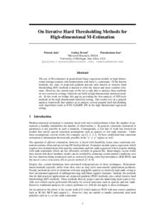 On Iterative Hard Thresholding Methods for High-dimensional M-Estimation Prateek Jain∗  Ambuj Tewari†