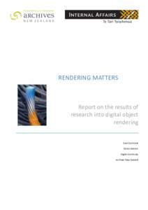 RENDERING MATTERS  Report on the results of research into digital object rendering