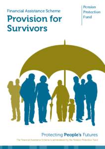 Financial Assistance Scheme  Provision for Survivors  Pension