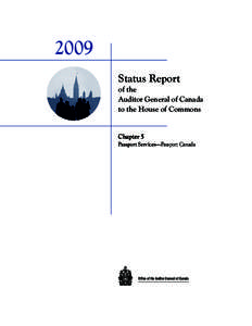 2009 Status Report of the Auditor General of Canada to the House of Commons