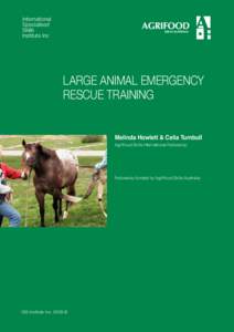 International Specialised Skills Institute Inc  LARGE ANIMAL EMERGENCY